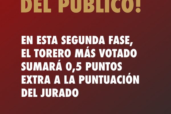 El público concederá 0,5 puntos a su torero favorito