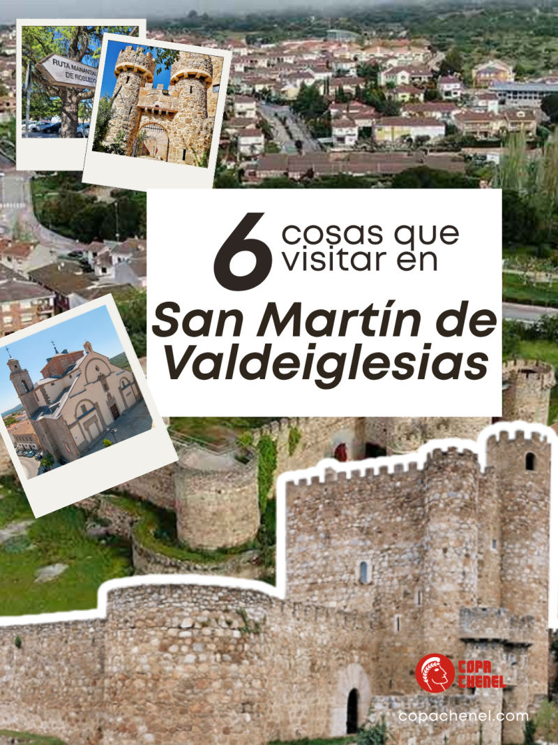 San Martín de Valdeiglesias, una villa histórica entre castillos, ermitas y viñedos